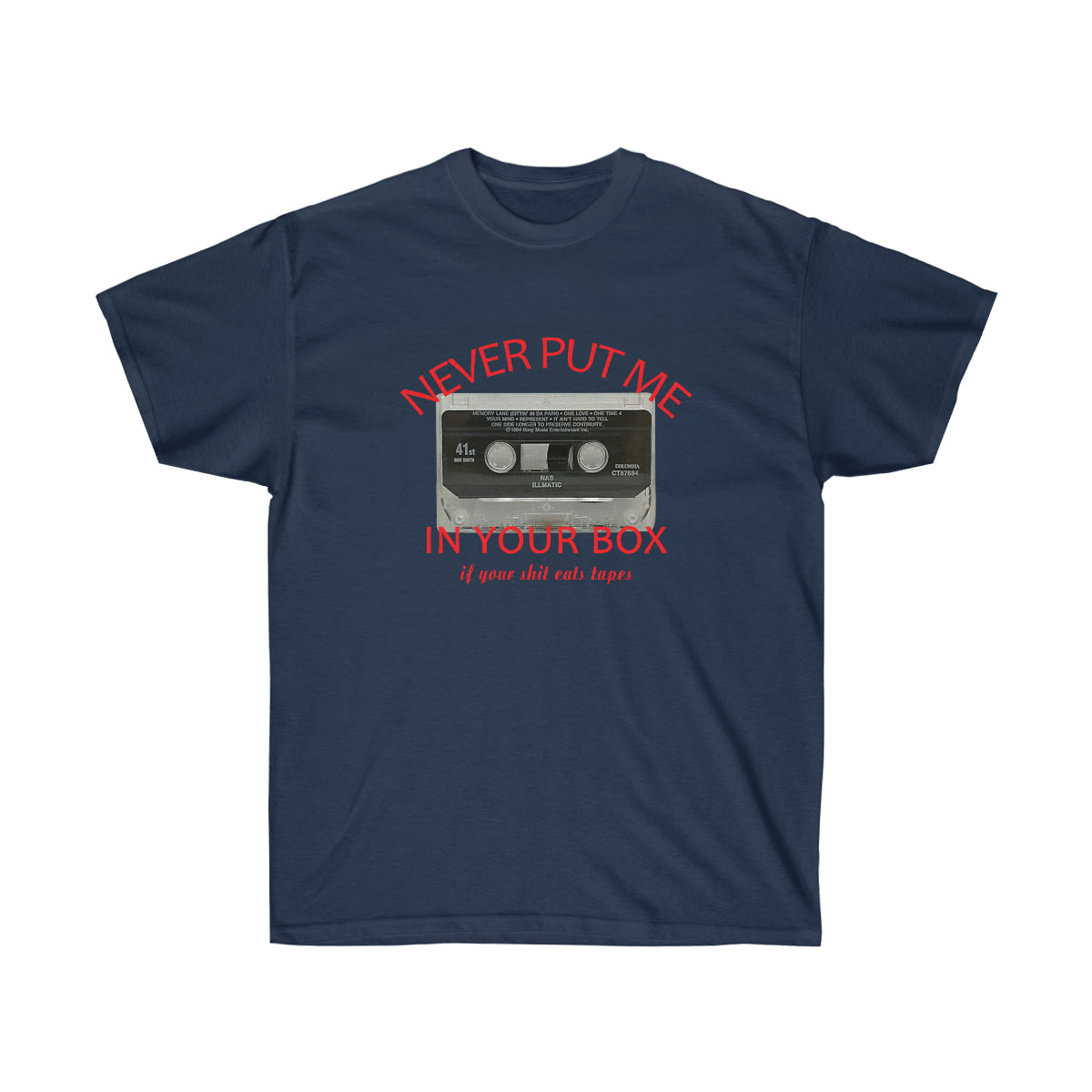 Rap Nas Never Put Me In Your Box Men T-Shirt - Navy, XL image