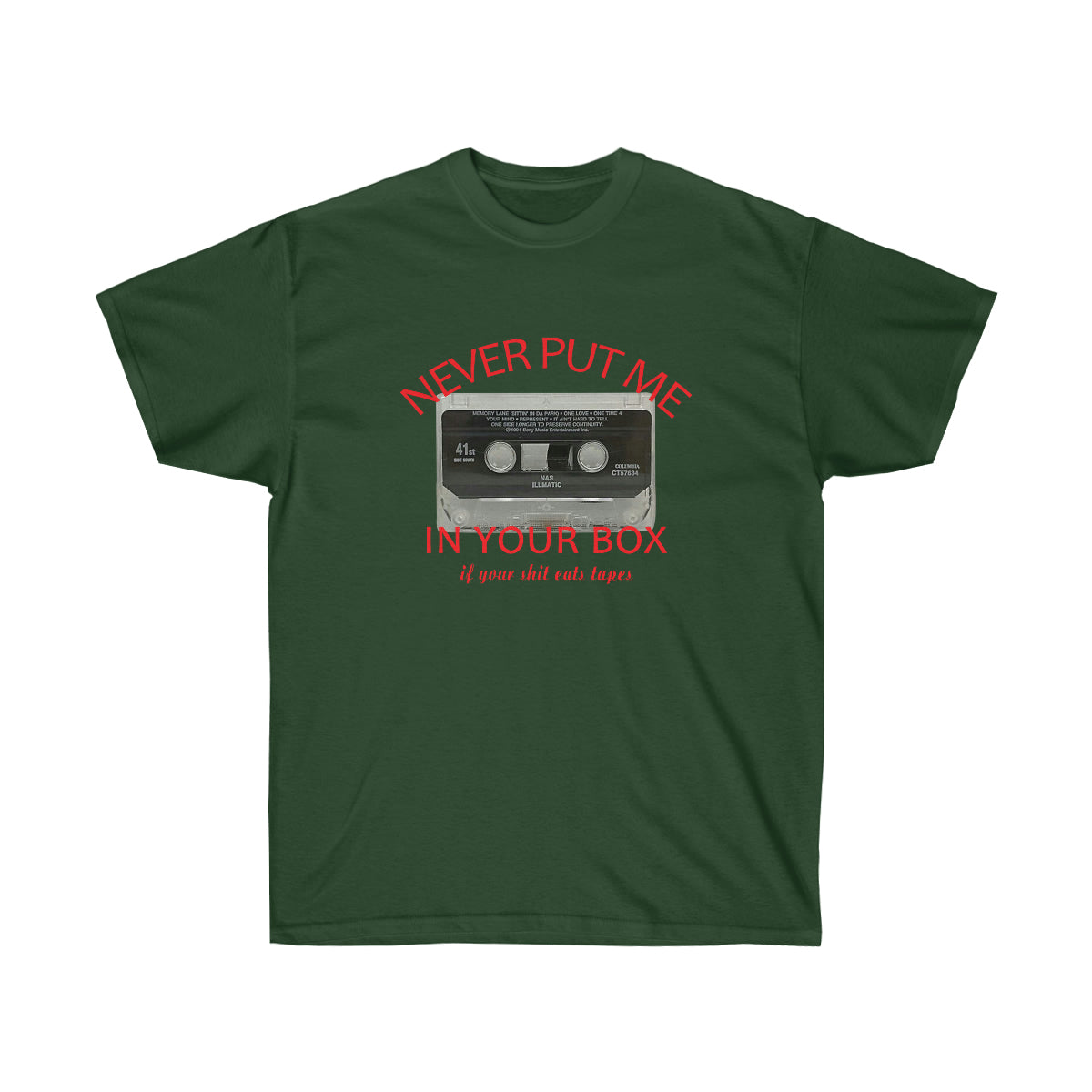 Rap Nas Never Put Me In Your Box Men T-Shirt - Forest Green, 2XL image