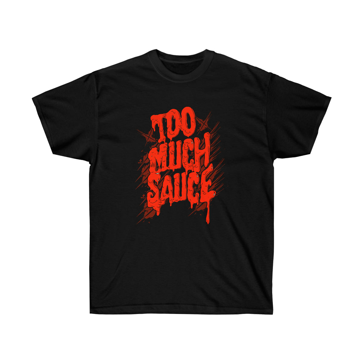 Too Much Sauce Men T-Shirt image 4