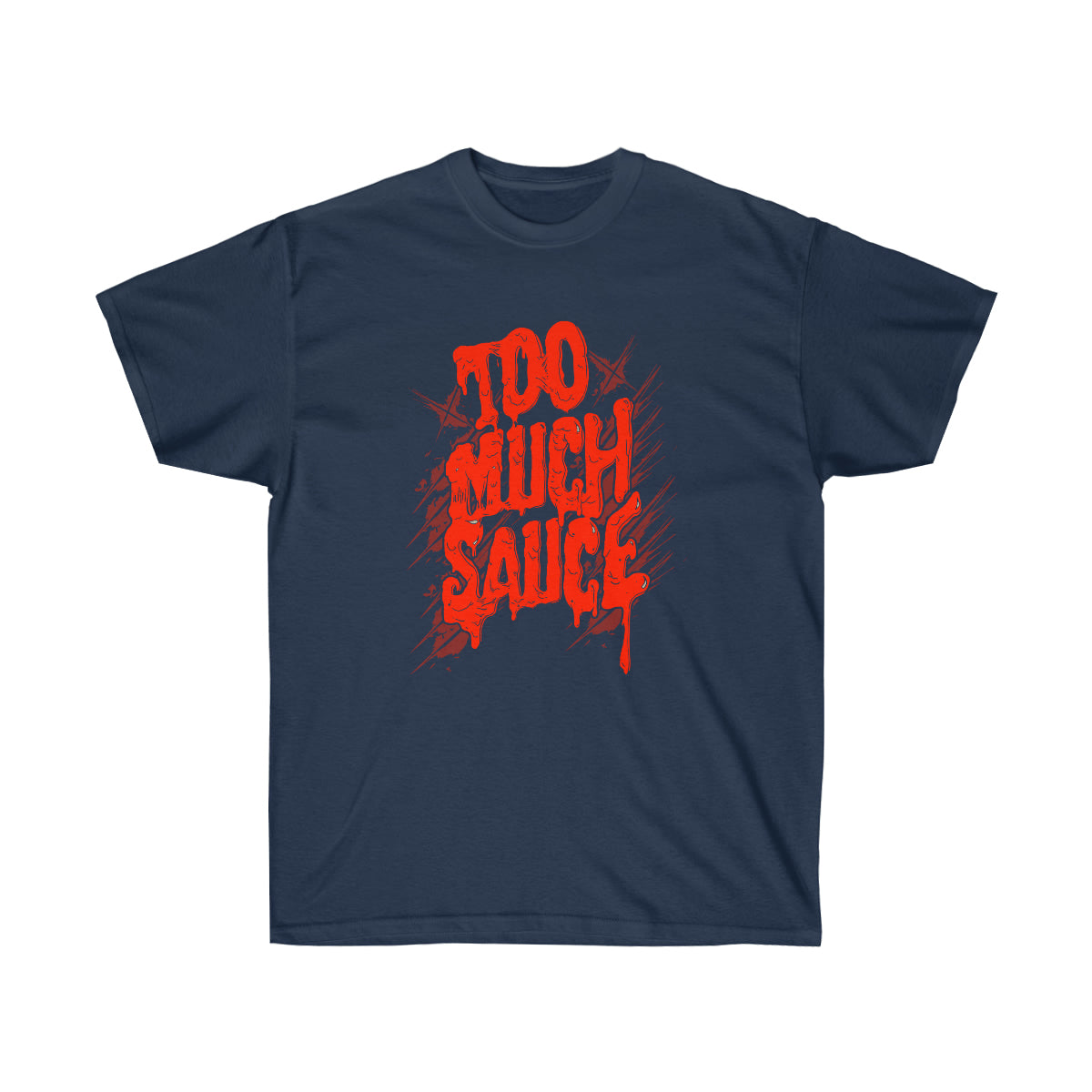 Too Much Sauce Men T-Shirt - Navy, L image