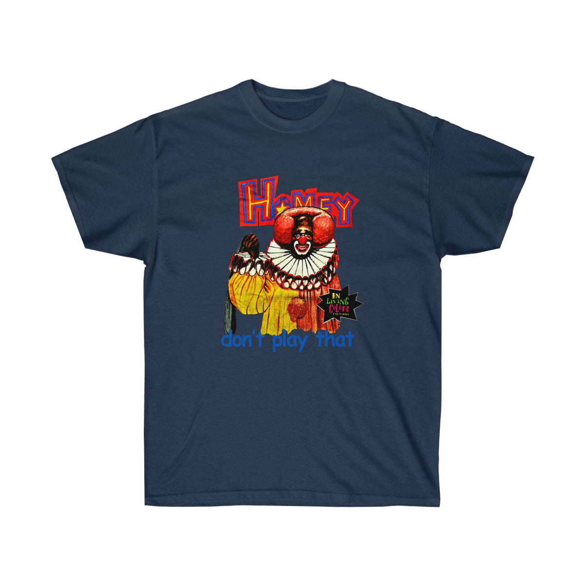 Rap Homey Dont Play That Men T-Shirt - Navy, L image