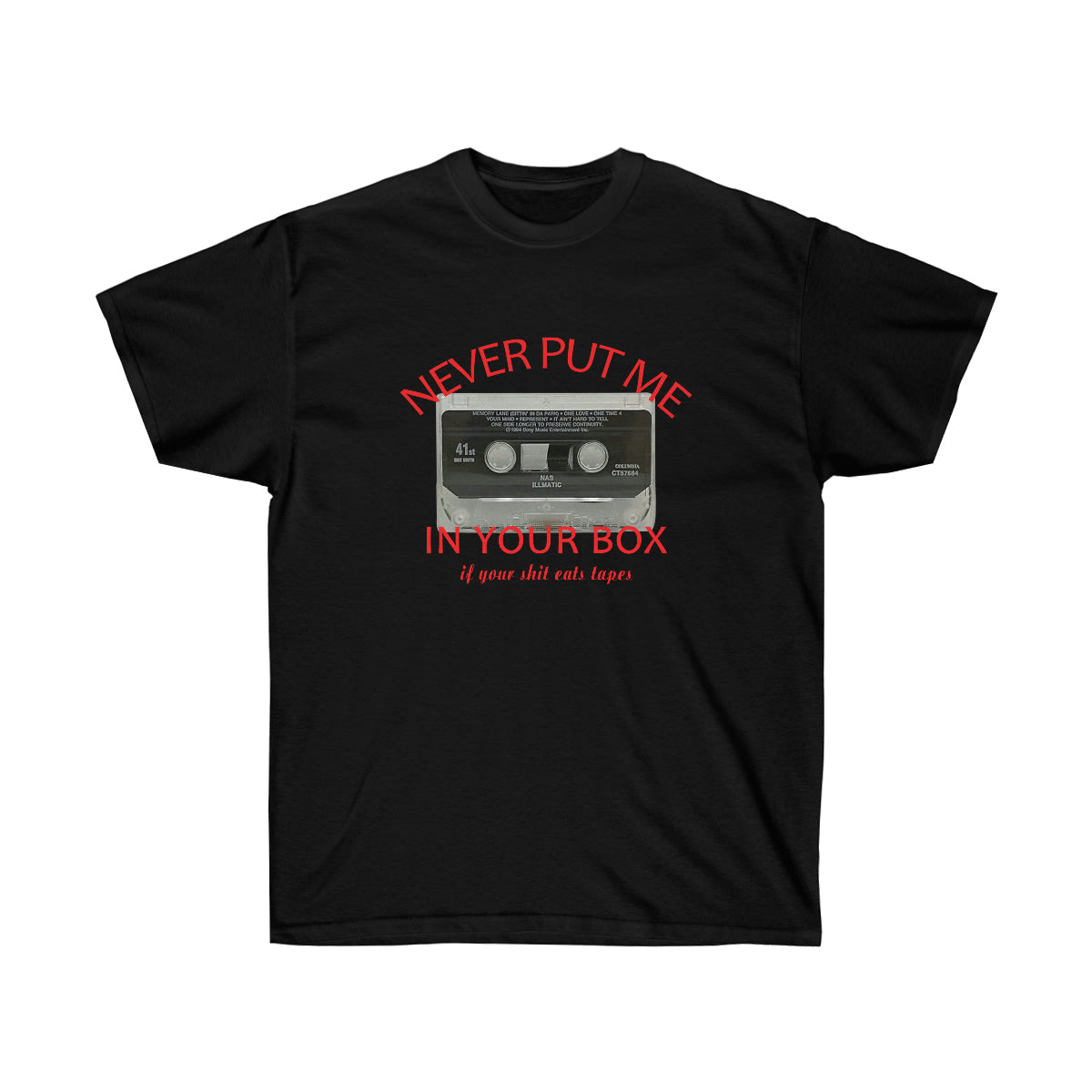 Rap Nas Never Put Me In Your Box Men T-Shirt - Black, XL image