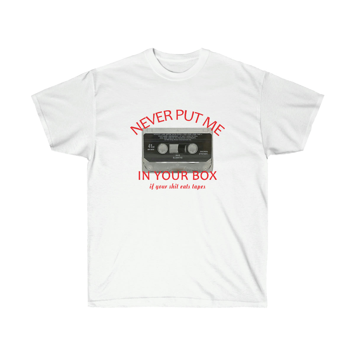 Rap Nas Never Put Me In Your Box Men T-Shirt - White, L image